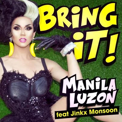 Bring It! 專輯 Manila Luzon