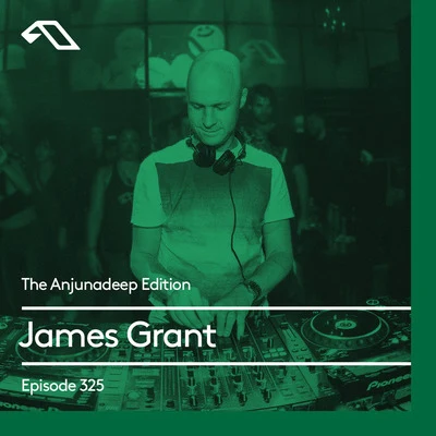 The Anjunadeep Edition 325 專輯 James Grant/Koelle/Jody Wisternoff