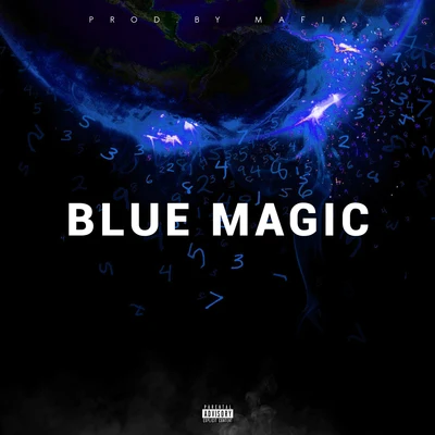 Blue Magic 專輯 Yulian/Blax/Diamond La Mafia