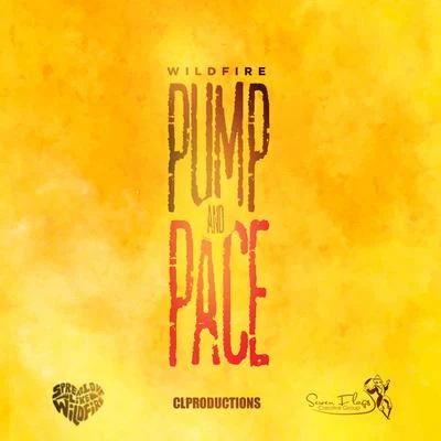 Pump and Pace 專輯 Wildfire/Ironite/Adventum