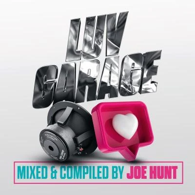 Luv Garage (Mixed & Compiled By Joe Hunt) 專輯 AKI/A-ONE (A One)/少女フラクタル/天宮みや/Silver Forest