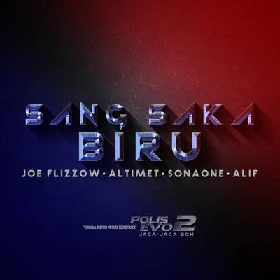 Sang Saka Biru (Original Motion Picture Soundtrack From "Polis Evo 2 Jaga Jaga Boh) 專輯 蘇盈之 (Soo Wincci)/Joe Flizzow/Ajai