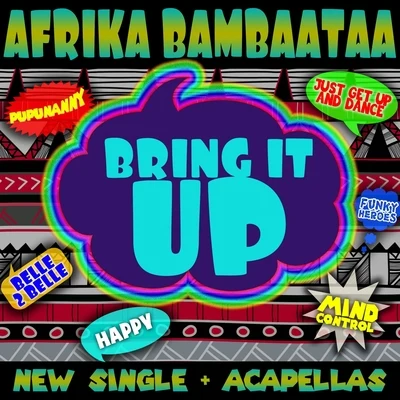 Bring It Up 專輯 Afrika Bambaataa