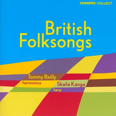 BRITISH FOLKSONGS - Arranged for Harmonica and Harp 专辑 Skaila Kanga/Tommy Reilly