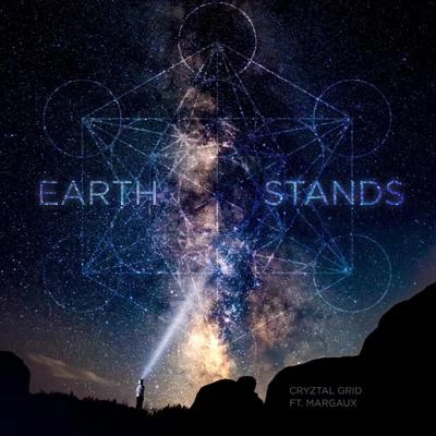 Earth Stands (feat. Margaux) 專輯 DJ Akism/Margaux