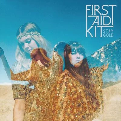 Stay Gold 專輯 First Aid Kit