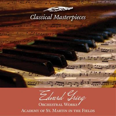 Edvard Grieg: Orchestral Works 專輯 Ivan Moravec/Academy of St. Martin in the Fields Sir Neville Marriner