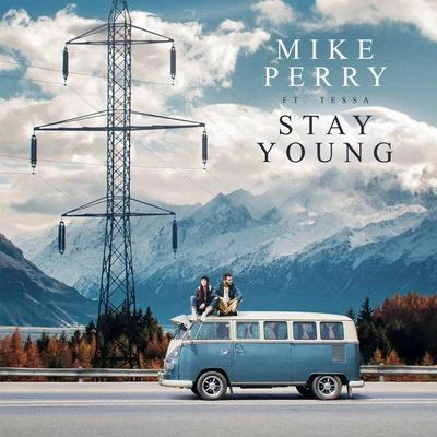 Stay Young 專輯 Mika Zibanejad/Mike Perry/Hot Shade