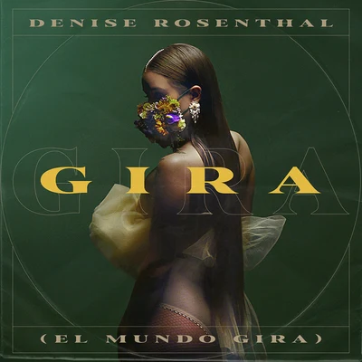 Gira (El Mundo Gira) 專輯 Luciano Pereyra/Denise Rosenthal