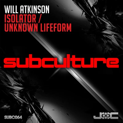 IsolatorUnknown Lifeform EP 專輯 Sykesy/Will Atkinson