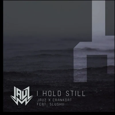 I Hold Still (Slushii VIP) 專輯 Slushii