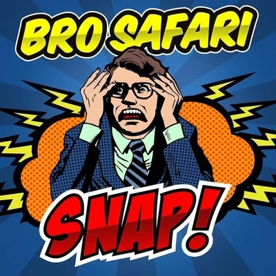 Snap! 专辑 Bro Safari