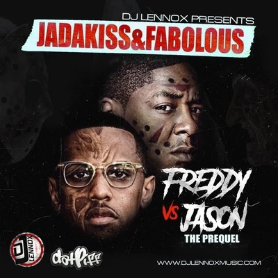 Freddy vs Jason: The Prequel (Blend) 專輯 Steelo/Fabolous/Arin Ray