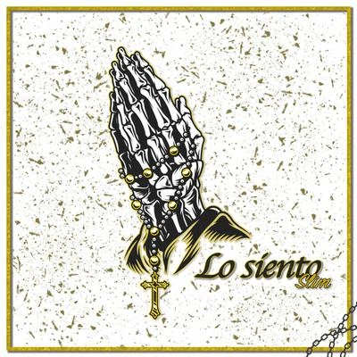 Lo Siento 专辑 Slim/Headie One