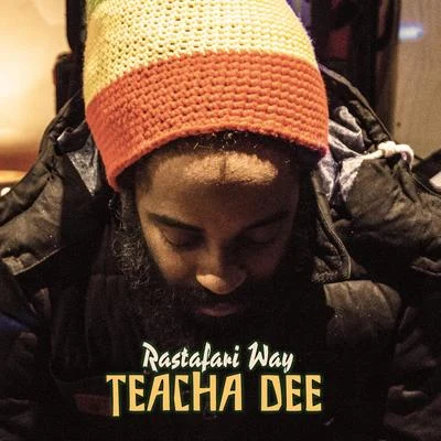 Rastafari Way 专辑 Sinks/Teacha Dee