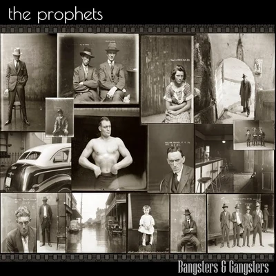 Bangsters & Gangsters 专辑 Jeff Duff/The Prophets