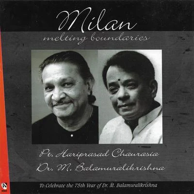 Milan 专辑 Dr. M. Balamuralikrishna/P. Susheela