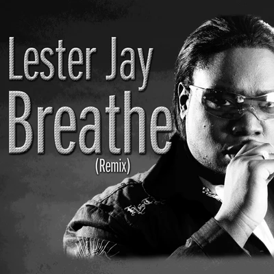 Deep Soul SyndicateLester Jay Breathe