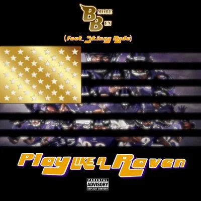 Play Like a Raven (feat. Skinny Ryda) 專輯 Ellz/BMore Ben