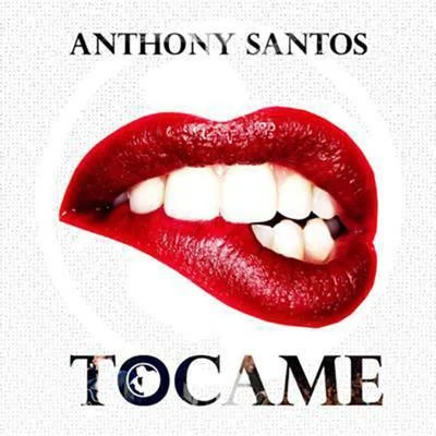 Tocame 專輯 Anthony Santos/Don Miguelo