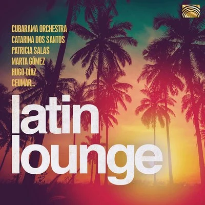 Latin Lounge 專輯 Kiggen/Ravi/Esbee/Eluphant