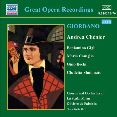 GIORDANO: Andrea Chenier (Gigli, Caniglia) (1931) 專輯 Orchestra of the Royal Opera House/Oliviero De Fabritiis