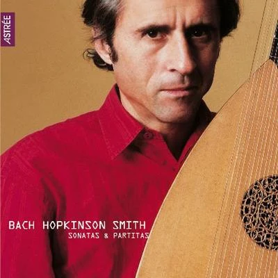 Partita for Solo Violin No 2 in D Minor, BWV 1004: V. Ciaccona 專輯 Hopkinson Smith/Mariana Flores