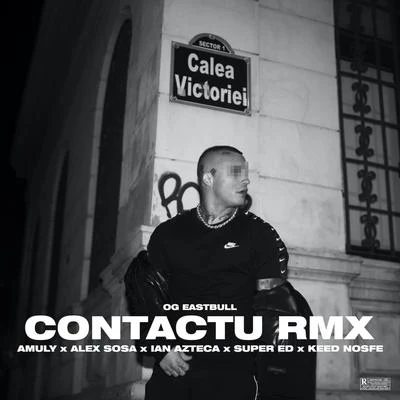 Contactu (Remix) 專輯 OG Eastbull