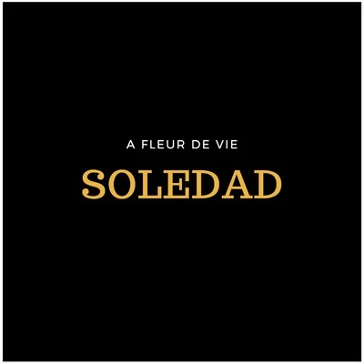 À fleur de vie 專輯 Soledad