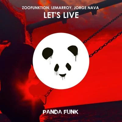 ZooFunktionDeorro Lets Live (Radio Edit)