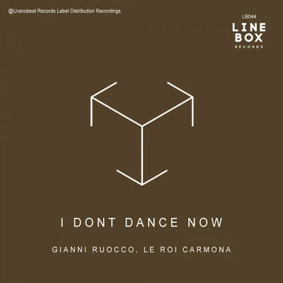 I Dont Dance Now 專輯 Gianni Ruocco/Le Roi Carmona