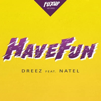 Have Fun 专辑 808 Delavega/Natel