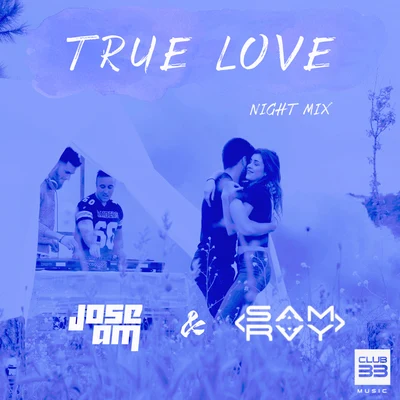 True Love (Night Mix) 专辑 Lexter/Jose AM