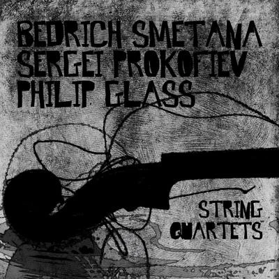 Bedrich Smetana, Sergei Prokofiev, Philip Glass: String Quartets 專輯 Bedrich Smetana