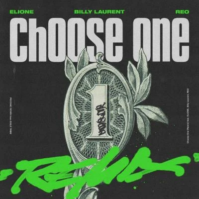 ELIONESALU Choose One (Remix) [feat. REO]