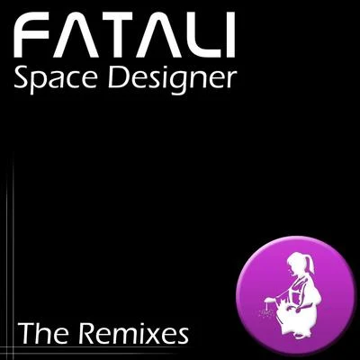 Space Designer - The Remixes 專輯 Neo Oshrat/Fatali