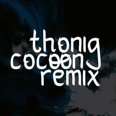 Cocoon (Remix) 專輯 Bored Machines/Thonig