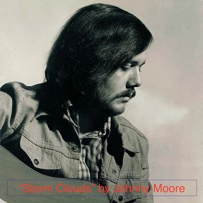 Storm Clouds 專輯 Johnny Moore