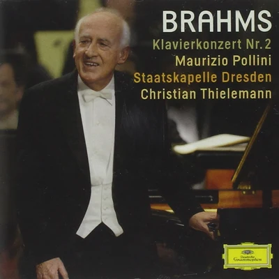 Brahms: Klavierkonzert Nr.2 专辑 Maurizio Pollini