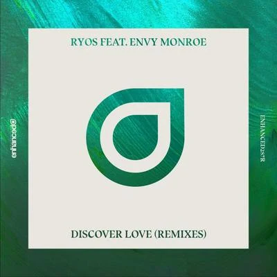 Discover Love (Remixes) 專輯 Ryos/MenEnd/Envy Monroe/Anki/Tritonal