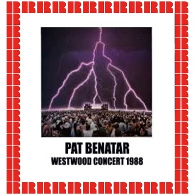 Westwood Concert, Tower Theater, Upper Darby, November 10th, 1988 專輯 Pat Benatar