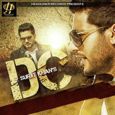 DC 專輯 Surjit Khan/Gurpal Mattiar/Surinder Shinda, Chorus/Harjit Harman/Sukhi Khan