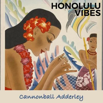 Honolulu Vibes 專輯 Victor Feldman/Cannonball Adderley