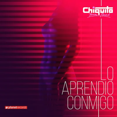 Lo Aprendió Conmigo 专辑 Luismi/Salseros Unidos RD/Pedrito Lama/Ruth La Cantante/Alex Matos