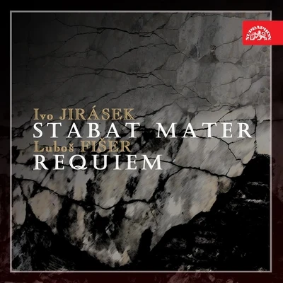 Jirásek: Stabat Mater - Fišer: Requiem 專輯 Hedvika Tvrdá/Ludmila Vernerová-Nováková/Czech Radio Chorus/Vladimir Dolezal/Virginie Walterova