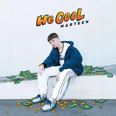 We Cool 专辑 Marteen/B.D.J.