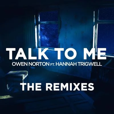 Talk to Me (The Remixes) 專輯 Owen Norton