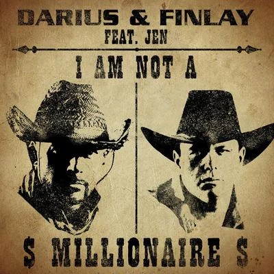 Darius X FinlayEmanuel I Am Not a Millionaire (feat. Jen) [Remixes]