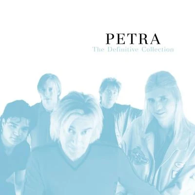 The Definitive Collection 專輯 Petra