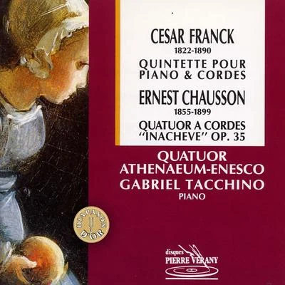 Franck : Quintette - Chausson : Quatuor 專輯 Gabriel Tacchino